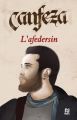 Lafedersin, Canfeza