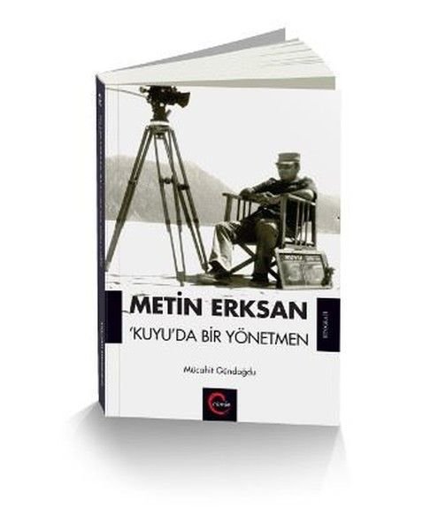 Metin Erksan Kuyu'da Bir Yönetmen, Cümle Yayınları