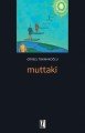 Muttaki - Gürsel Tokmakoğlu