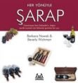 Her Yönüyle Şarap, Barbara Nowak, Arkadaş