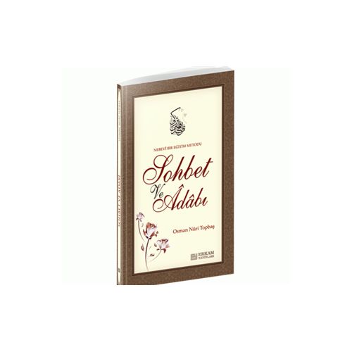 Sohbet Ve Adabı, Erkam Yayınları