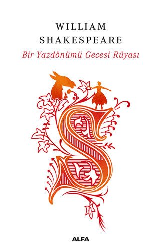 Bir Yazdönümü Gecesi Rüyası, William Shakespeare