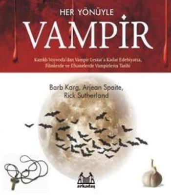 Her Yönüyle Vampir, Rick Sutherland, Arkadaş