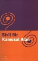 Sivil Bir Kamusal Alan, Edisyon