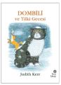 Dombili ve Tilki Gecesi, Berrak İdiman
