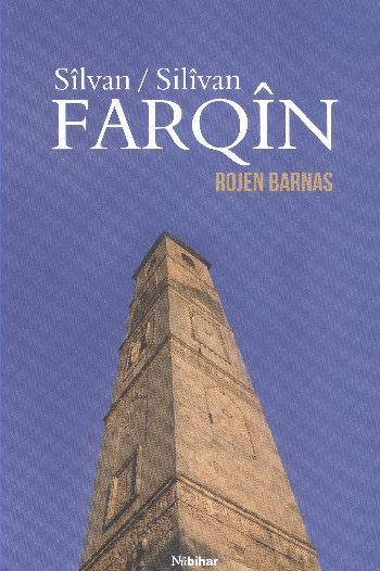 Silvan Silvan Farqin kürkçe Silvan Tarihi