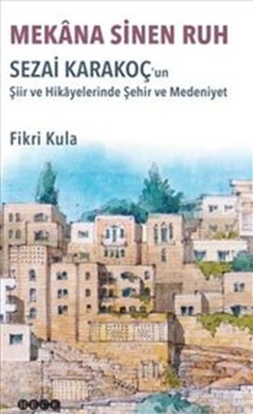 Mekana Sinen Ruh, Hece Yayınları