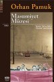 Masumiyet Müzesi, Orhan Pamuk