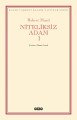 Niteliksiz Adam 1, Robert Musil