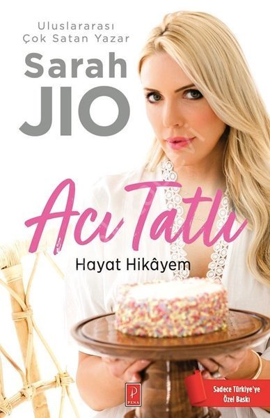Acı Tatlı Hayat Hikayem, Sarah Jio