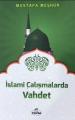 İslami Çalışmalarda Vahdet, Mustafa Meşhur, Ravza Yayınları