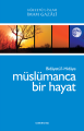 Müslümanca Bir Hayat, Semerkand Yayınları