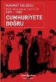 Cumhuriyete Doğru, Mahmut Goloğlu