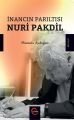 İnancın Parıltısı Nuri Pakdil, Cümle Yayınları