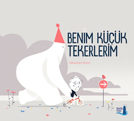 Benim Küçük Tekerlerim, Sebastien Pelon