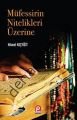 Müfessirin Nitelikleri Üzerine