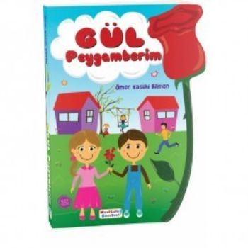 Gül Peygamberim, Ömer Nasuhi Bilmen