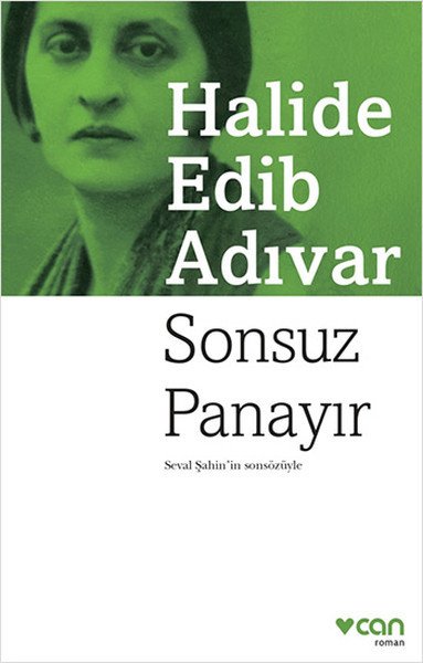 Sonsuz Panayır, Halide Edib Adıvar