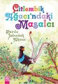 Çitlembik Ağacındaki Masalcı, Ferda İzbudak Akıncı