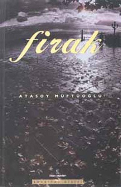 Firak, Hulki Aktunç