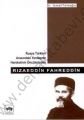 Rızaeddin Fahreddin, İsmail Türkoğlu