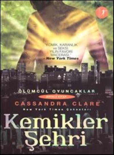Kemikler Şehri, Cassandra Clare