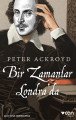 Bir Zamanlar Londra'da, Peter Ackroyd