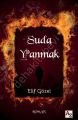 Suda Yanmak, Elif Gözel