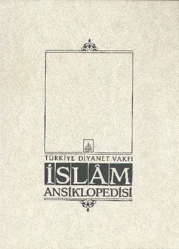 İslam Ansiklopedisi 8. Cilt; (Cilve - Darünnedye)