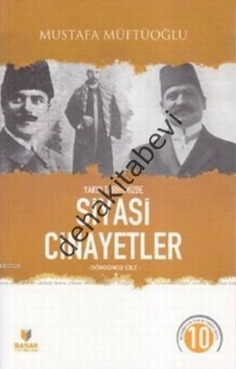 Yakın Tarihimizde Siyasi Cinayetler 4 Cilt Takım , Başak Yayınları