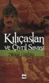 Kılıçaslan ve Çivril Savaşı, Yılmaz Gürbüz
