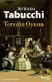 Tersyüz Oyunu, Antonio Tabucchi