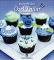 Butterfly'dan Özel Tatlar, Leyla Akçağlılar, Remzi Kitabevi