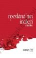Mevlana'nın İncileri, Ahmet Kırca