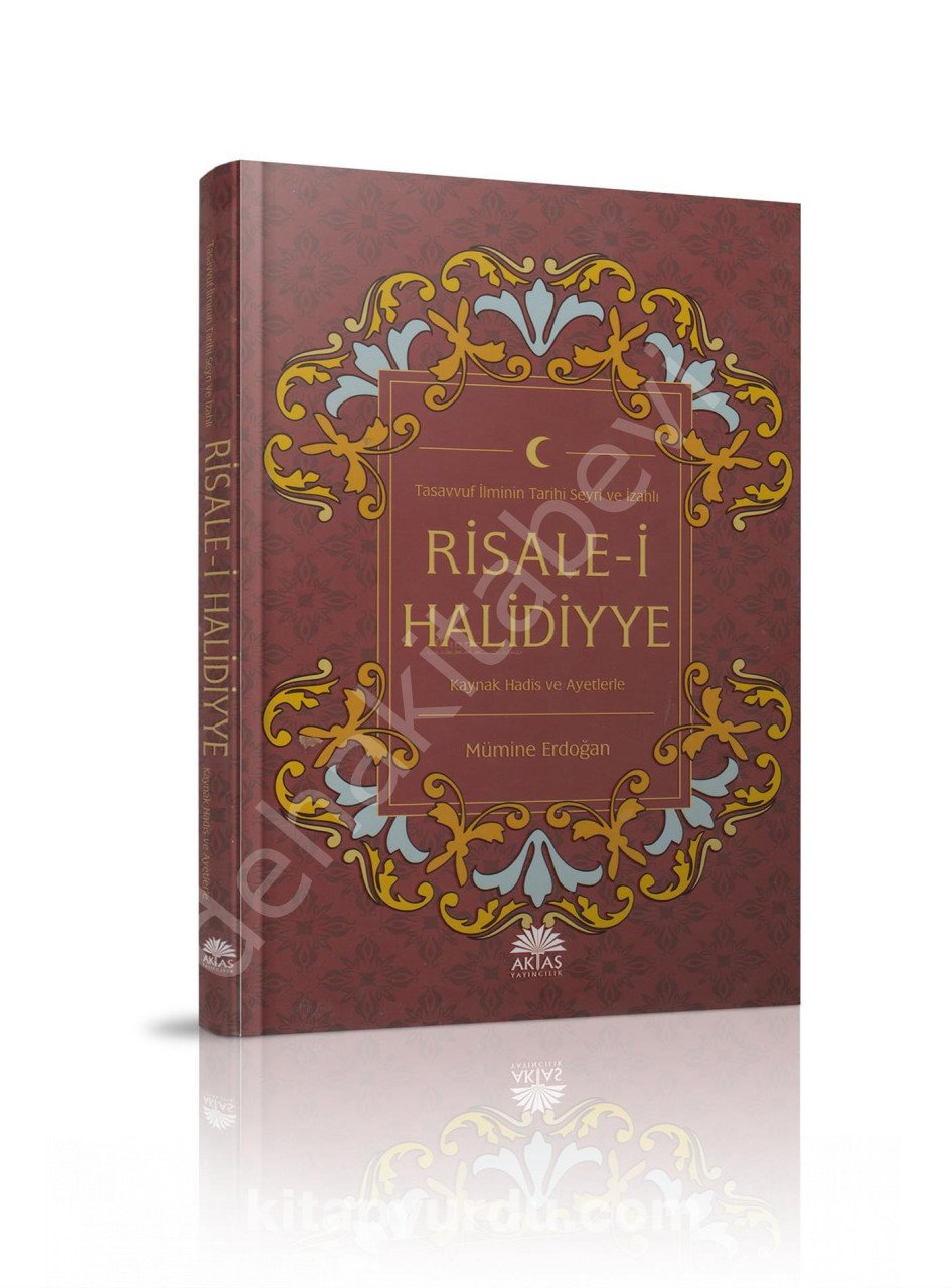 Risalei Halidiyye Tasavvuf İlminin Tarihi Seyri ve İzahlı