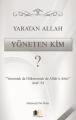 Yaratan Allah Yöneten Kim? Muhtasar (Cep Boy), Hüccet Yayınları