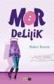 Mor Delilik, Siyah İnci Yayınevi