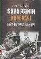 Savaşçının Kamerası Akira Kurosawa Sineması, Stephen Prince
