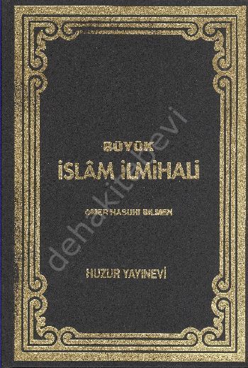 Büyük İslâm İlmihali (2. Hamur), Huzur Yayınevi