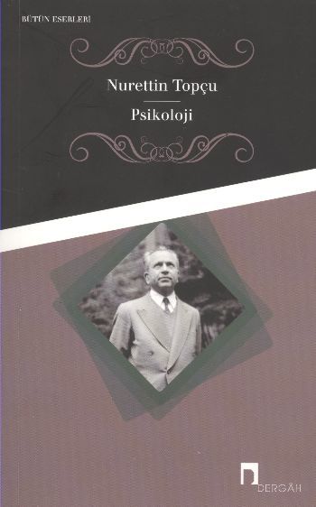 Psikoloji, Nurettin Topçu