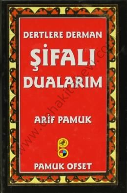 Dertlere Derman Şifalı Dualarım (Dua-134, Cep Boy, Ciltli)