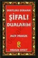 Dertlere Derman Şifalı Dualarım (Dua-134, Cep Boy, Ciltli)