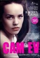 Cam Ev, Rachel Caine