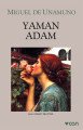 Yaman Adam, Miguel de Unamuno