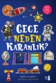 Gece Neden Karanlık?, Reşit Canbeyli