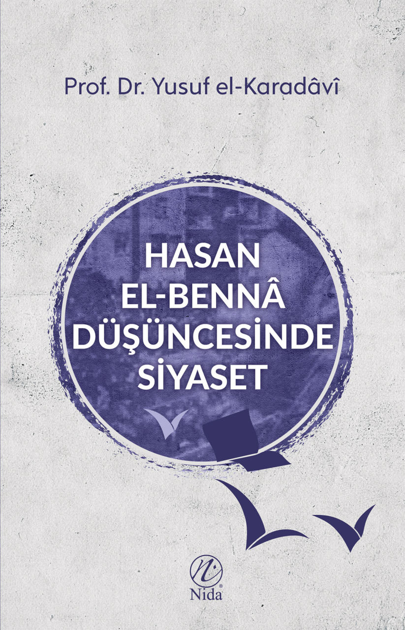 Hasan el-Benna Düşüncesinde Siyaset, Yusuf el-Karadavi