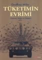 Tüketimin Evrimi, Geoffrey Miller