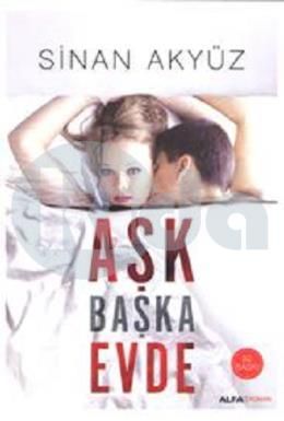 Aşk Başka Evde, Sinan Akyüz