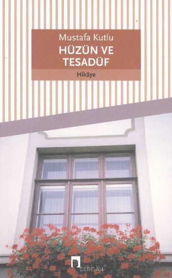 Hüzün ve Tesadüf, Mustafa Kutlu