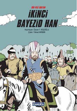 Bir Veli Sultan İkinci Bayezid Han, Çamlıca